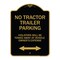 Signmission Parking Restriction No Tractor Trailer Parking Violators Will Be Towed Away at Owner, BG-1824-23372 A-DES-BG-1824-23372 - alternate 1